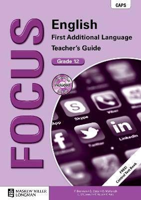 Focus English CAPS: Gr 12: Teacher's guide: First Additional Language - 9780636146013