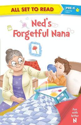 All Set to Read: Neds Forgetful Nana - 9789352760305