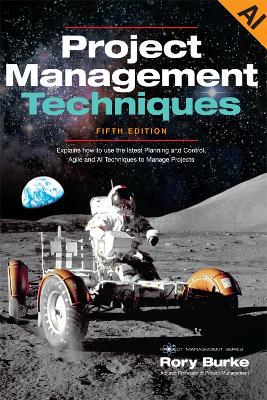Project Management Techniques - 9780994149299