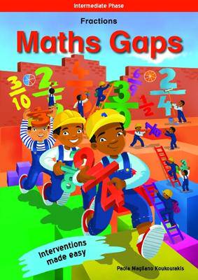 Maths Gaps Fractions Intermediate Phase - 9781431057863