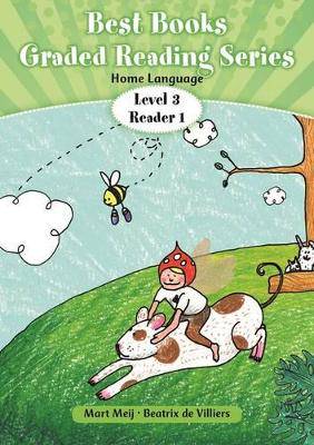 Best Books' reading series: Level 3 Reader 1: Gr 1: Home language - 9781775893646