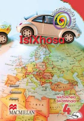 Isisombululo Sethu Isixhosa Ibanga 4 Isik.Sik.TG - 9781431009336