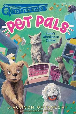 Luna's Obedience School: Pet Pals