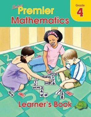 Premier Mathematics Grade 4 learner's Book - 9780796058904