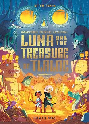 Luna and the Treasure of Tlaloc - 9781838742201