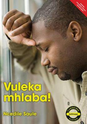 Vuleka Mhlaba - 9781107524552