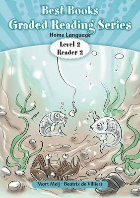 Best Books' reading series: Level 2 Reader 2: Gr 1: Home language - 9781775893608