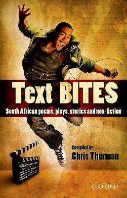 Text Bites South African Poems  Plays  Stories and - 9780195985832
