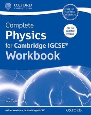 Complete Physics for Cambridge IGCSE Workbook - 9780198374664