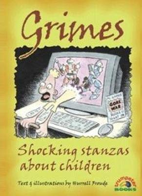 Grimes: Shocking Stanzas About Children - 9781920008451