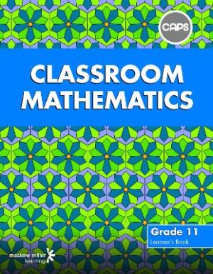 Classroom Mathematics G11 - 9780796243065