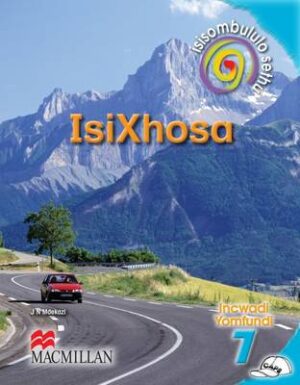 Isisombululo Sethu Isixhosa Ibanga 7 LB - 9781431014149