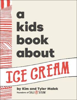 A Kids Book About Ice Cream - 9780241776612
