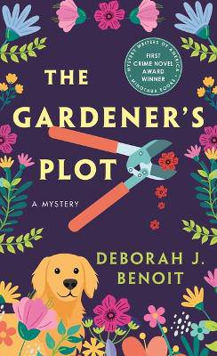 The Gardener's Plot: A Mystery - 9781250334992
