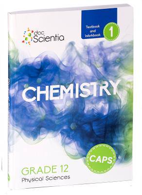 Physical Sciences G12 Text/Wbk Chemistry Book 1 - 9780639500706