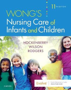 Wong's Nursing Care of Infants and Children - 9780323549394
