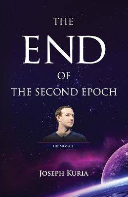 End of the Second Epoch - 9781999143114