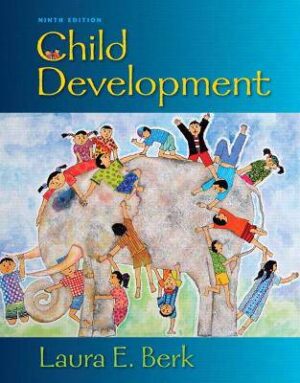 Child Develoment 9 th ed - 9780205149766