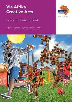 Via Afrika Creative arts CAPS: Gr 9: Learner's book - 9781415420935