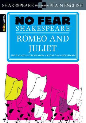 Romeo & Juliet (No Fear Shakespeare) (Spark Notes) - 9781586638450