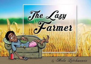 Lazy Farmer  The - 9780994723895