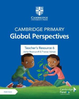 Cambridge Primary Global Perspectives TR Stage 6 - 9781108926867