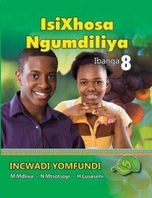 IsiXhosa Ngumdiliya Ibanga 8 - 9781920605889
