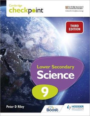 Cambridge Checkpoint Lower Secondary Science Stude - 9781398302181