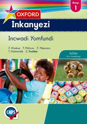 Oxford inkanyezi: Gr 1: Learner's book: Home language - 9780199059461