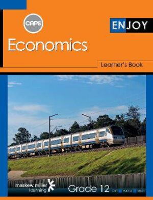 Enjoy Economics Grade 12 - 9780796237064