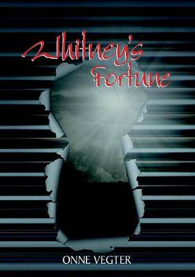 Whitney's Fortune - 9781920571283
