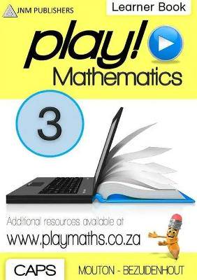 Play! Mathematics Grade 3 - 9781928432043