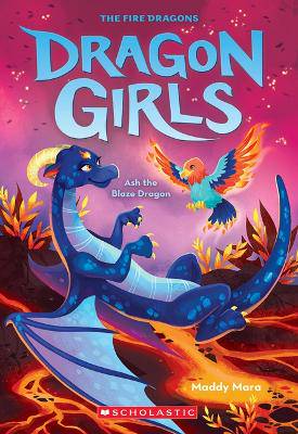 Ashe the Blaze Dragon (Dragon Girls #17) - 9781339019925