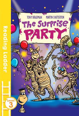 The Surprise Party (Reading Ladder Level 3) - 9781405282390
