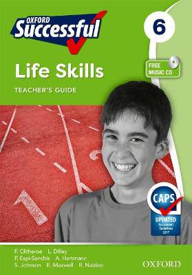 Oxford successful life skills CAPS: Gr 6: Teacher's book - 9780199050789