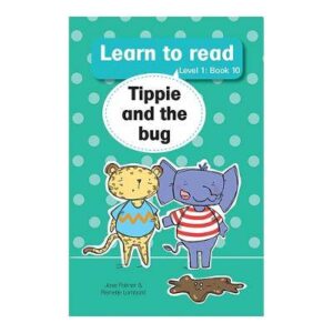 Tippie and the Bug ( Level 1) Bk10 - 9780799397086