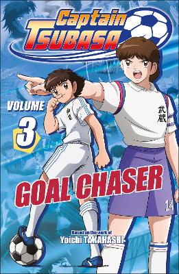 Captain Tsubasa Volume 3 Goal Chaser - 9780241824061