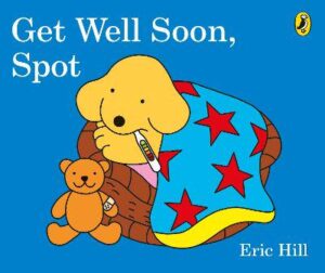 Get Well Soon Spot - 9780141373140