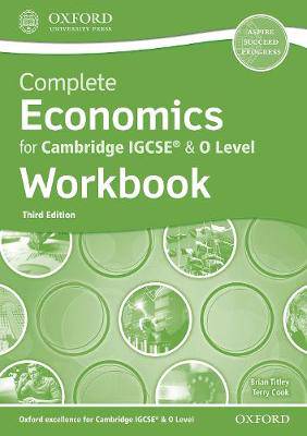 Complete Economics for Cambridge IGCSE & O Workboo - 9780198428503