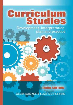 Curriculum Studies: Development Interpretation 3rd - 9780627035876