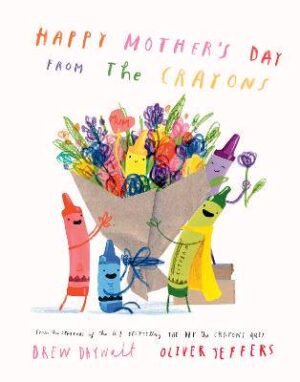 Happy Mother's Day from the Crayons - 9780008747046