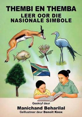 Thembi en Themba Leer oor die Nasionale - 9780992210557