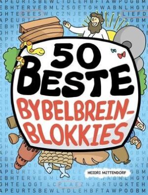 50 beste bybelbreinblokkies - 9781776355105