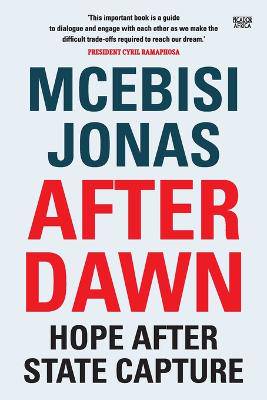 After Dawn: Hope After State Capture - 9781770106758