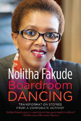 Boardroom Dancing: Transformation Stories from a Corporate Activist - 9781770106840