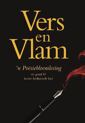 Vers en Vlam: 'n Poesiebloemlesing - 9780798165860