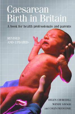 Caesarean Birth in Britain - 9781904750178