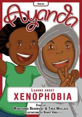 Ayanda learns about Xenophobia - 9781920480554