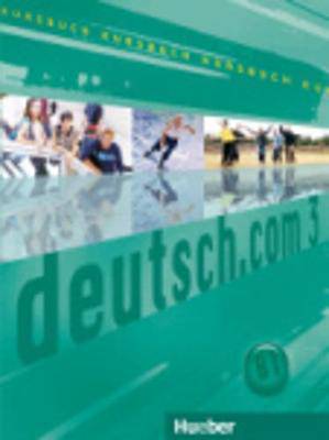 Deutsch.com 3 Kursbuch - 9783190016600