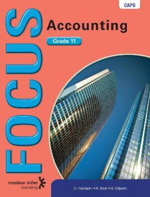 Focus Accounting Grade 11 - 9780636135994